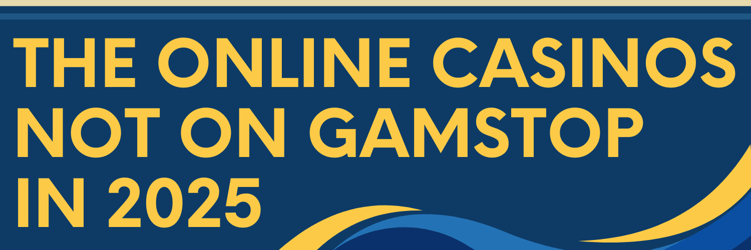 Discover Casino Sites Without GamStop for an Uninterrupted Gambling Experience
